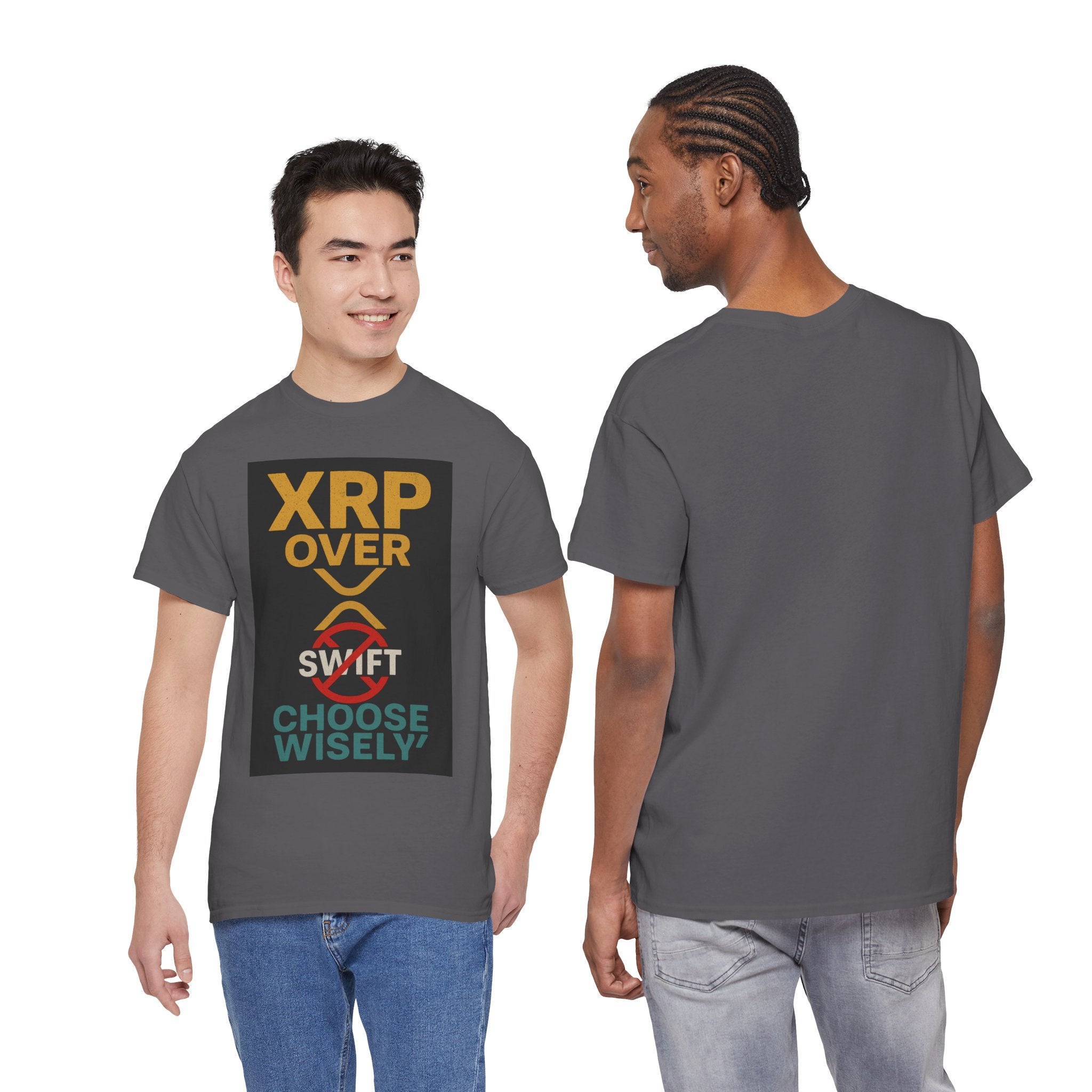 XRP Over SWIFT Choose Wisely Tee