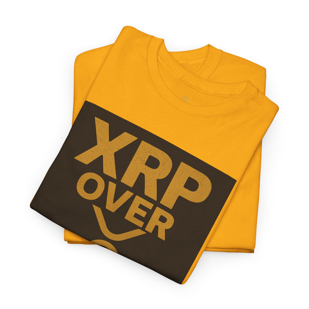 XRP Over SWIFT Choose Wisely Tee