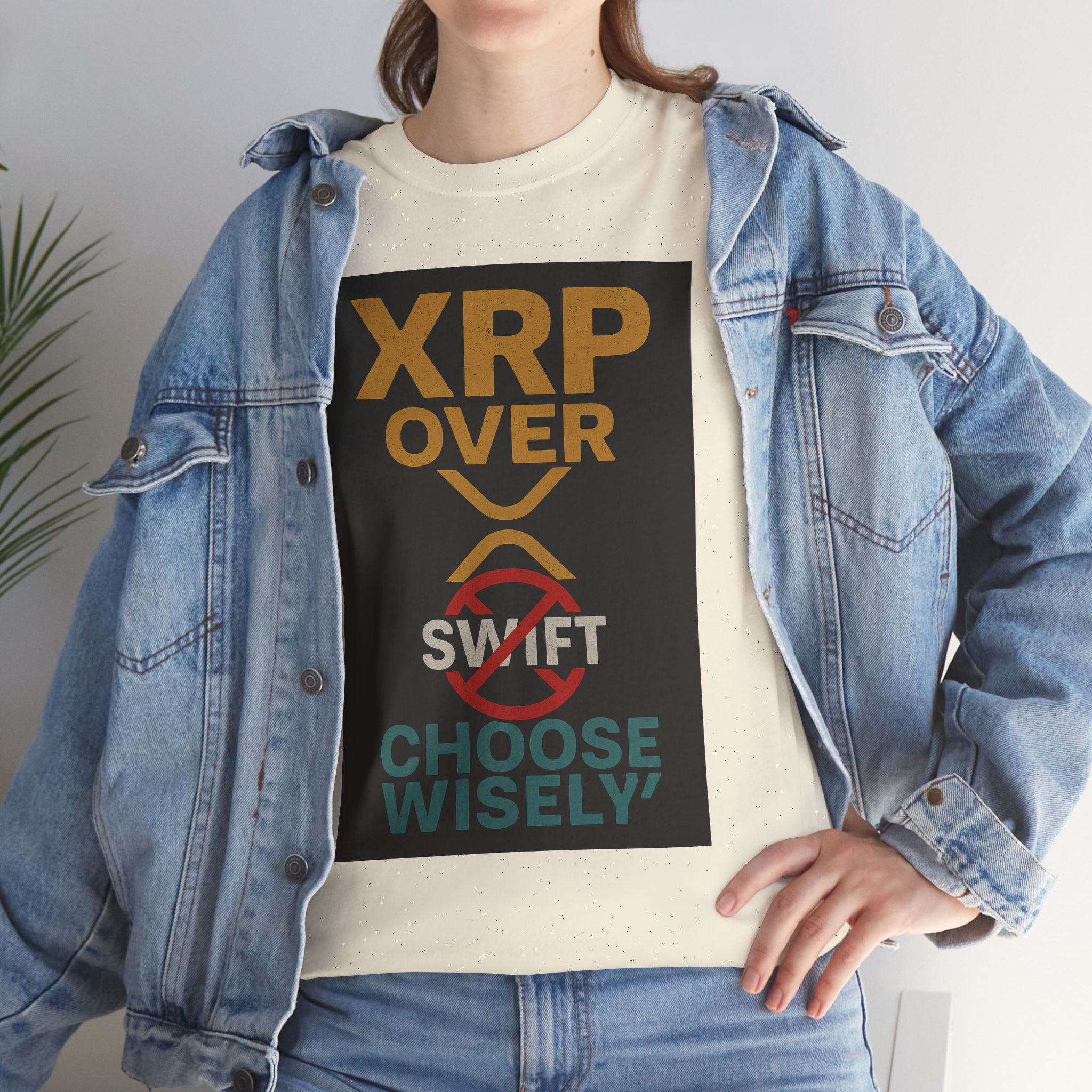 XRP Over SWIFT Choose Wisely Tee