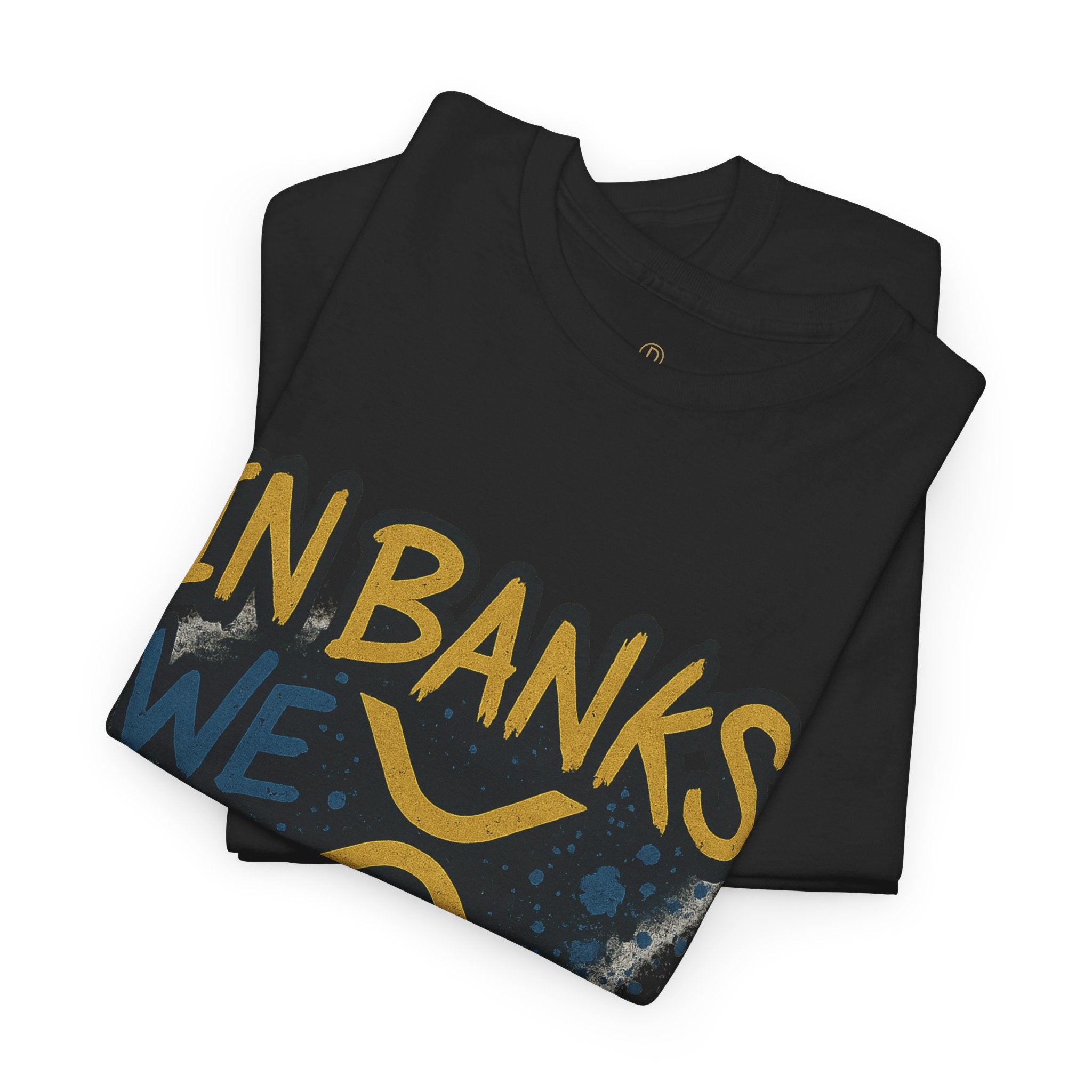 Ripple 'In Banks We Break' Graphic Tee — Crypto XRP Streetwear