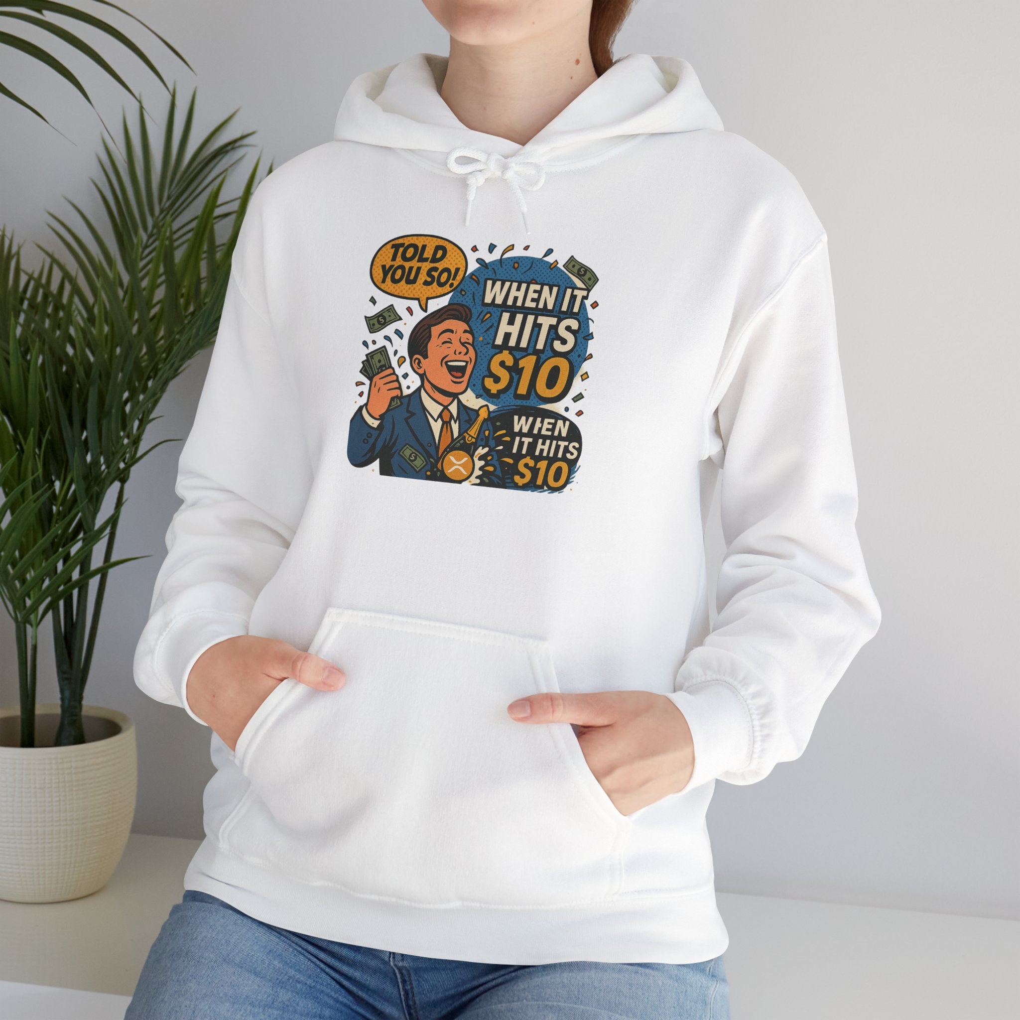 Hoodie — “When it Hits 10” Funny Stock Market Meme Hoodie