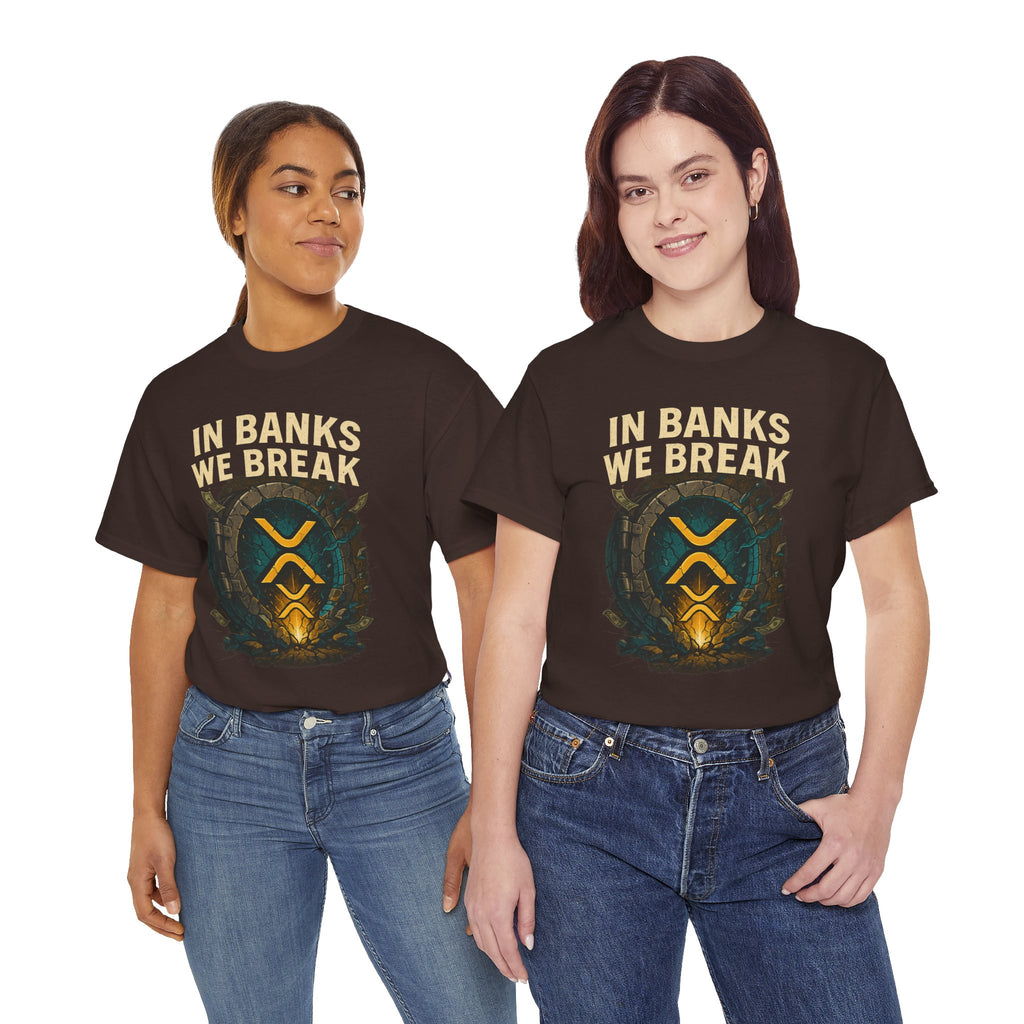 In Banks We Break XRP Crypto Graphic Tee