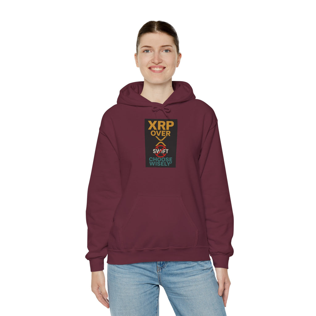 XRP Over Swift Hoodie - "Choose Wisely" Crypto Advocacy Sweatshirt