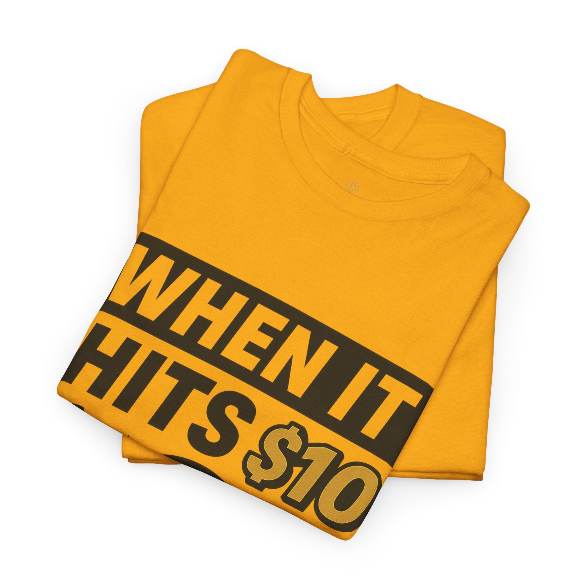Crypto Tee - "When It Hits 10" Ripple XRP Meme Shirt