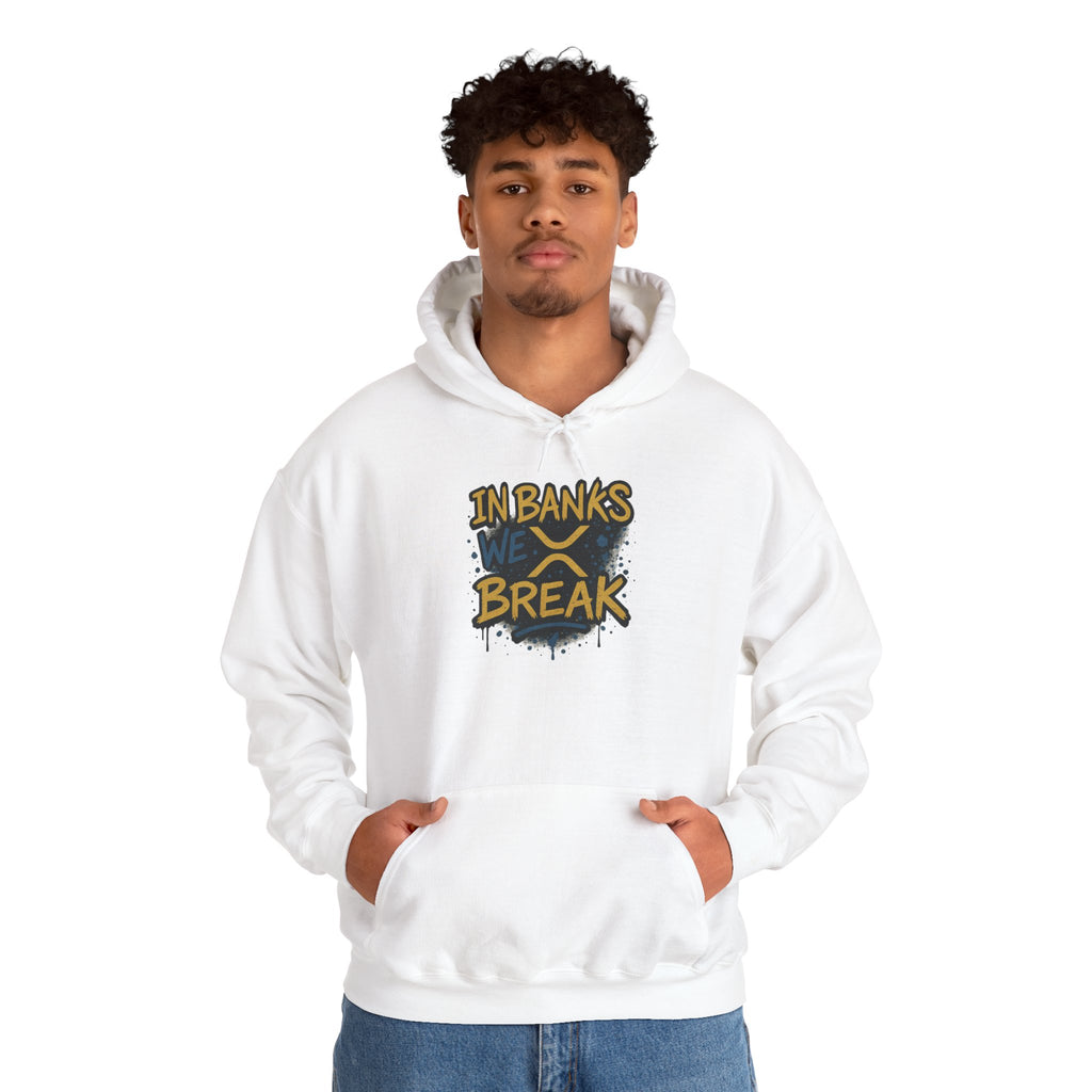 In Banks We Break Hoodie — Streetwear Graffiti Hoodie for Urban Style