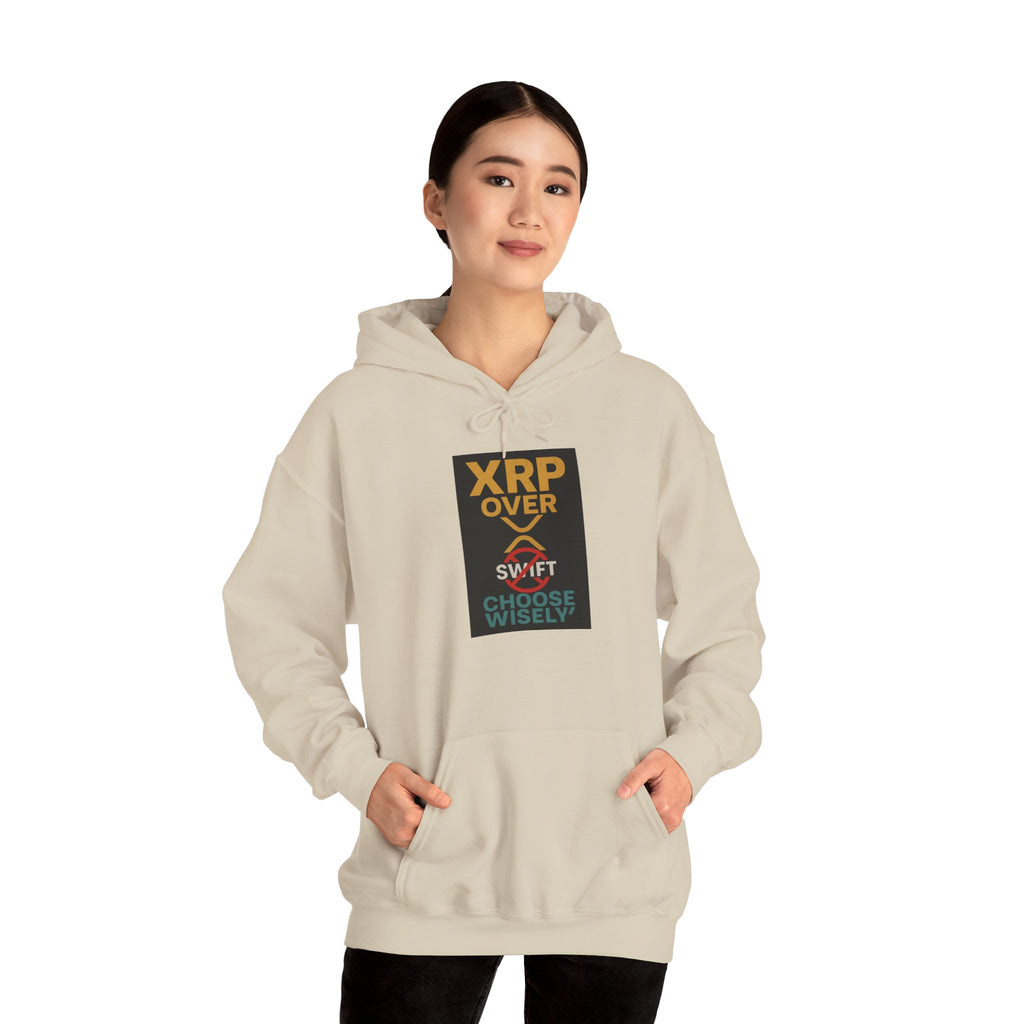 XRP Over Swift Hoodie - "Choose Wisely" Crypto Advocacy Sweatshirt