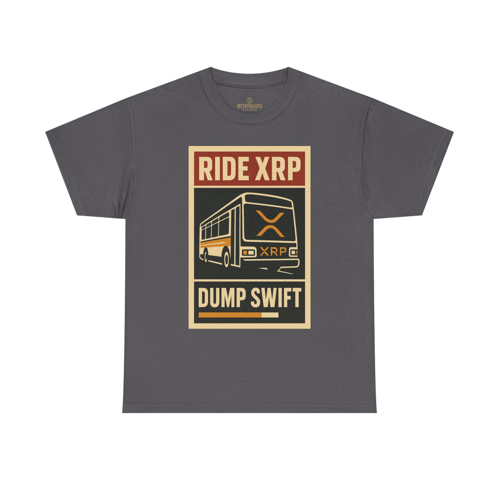 Ride XRP Dump Swift T-Shirt