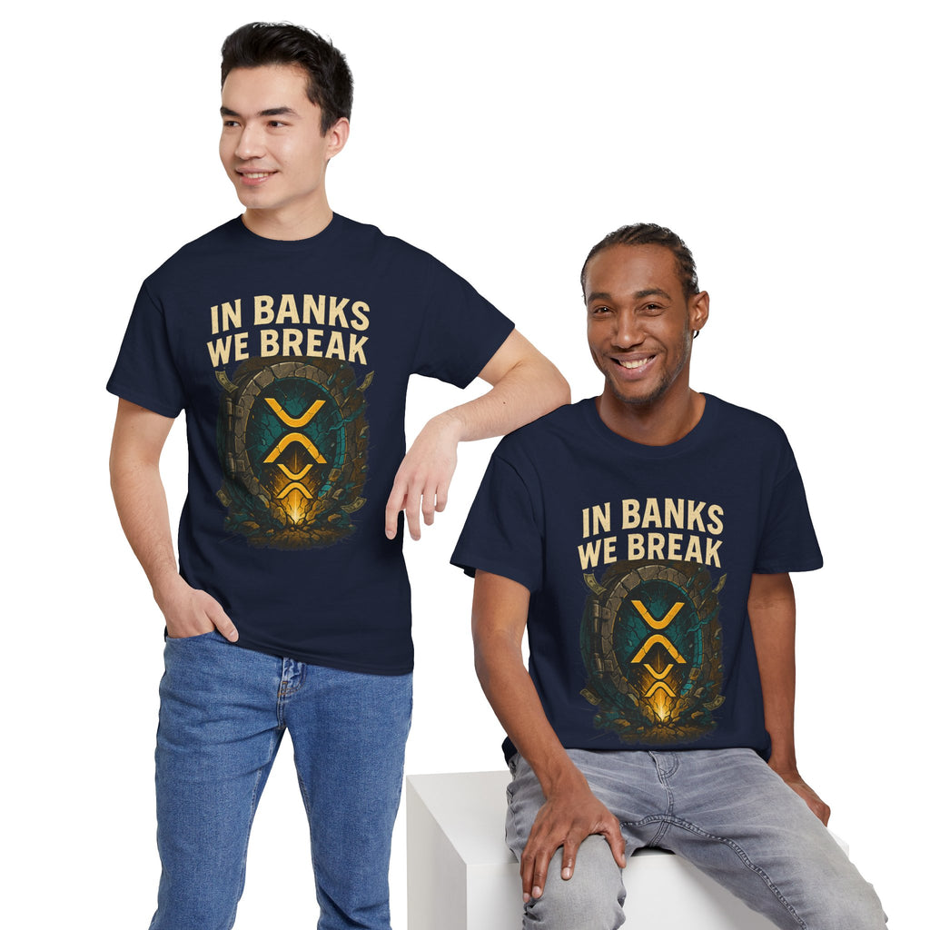 In Banks We Break XRP Crypto Graphic Tee