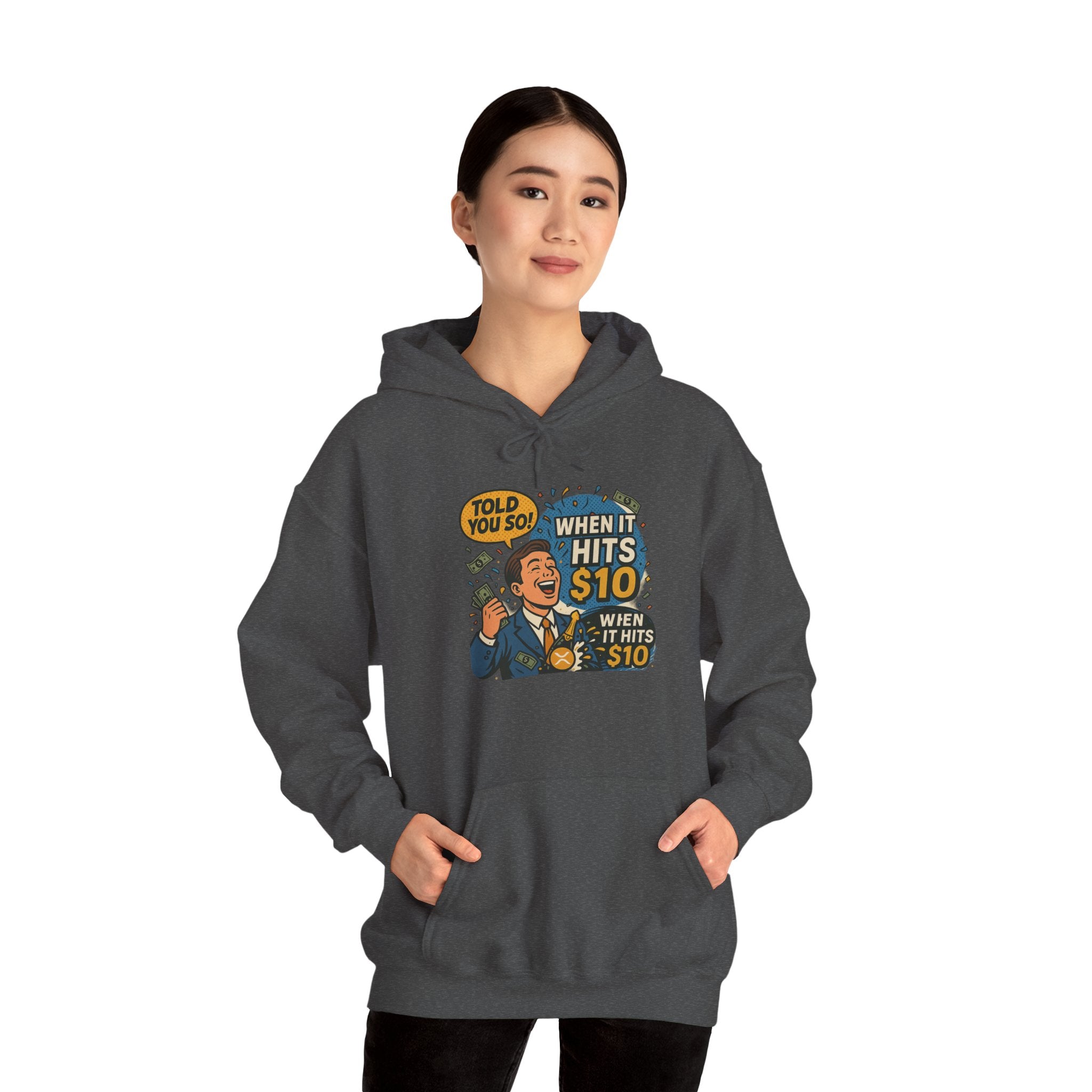 Hoodie — “When it Hits 10” Funny Stock Market Meme Hoodie