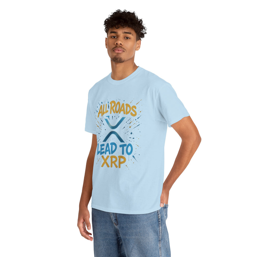 XRP Crypto Tee — "All Roads Lead to XRP" Casual Cryptocurrency Shirt