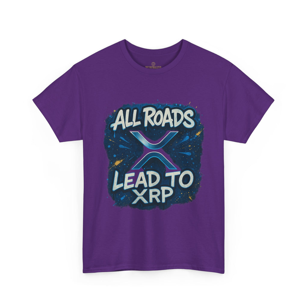 XRP Crypto T-Shirt — "All Roads Lead to XRP" Graphic Tee