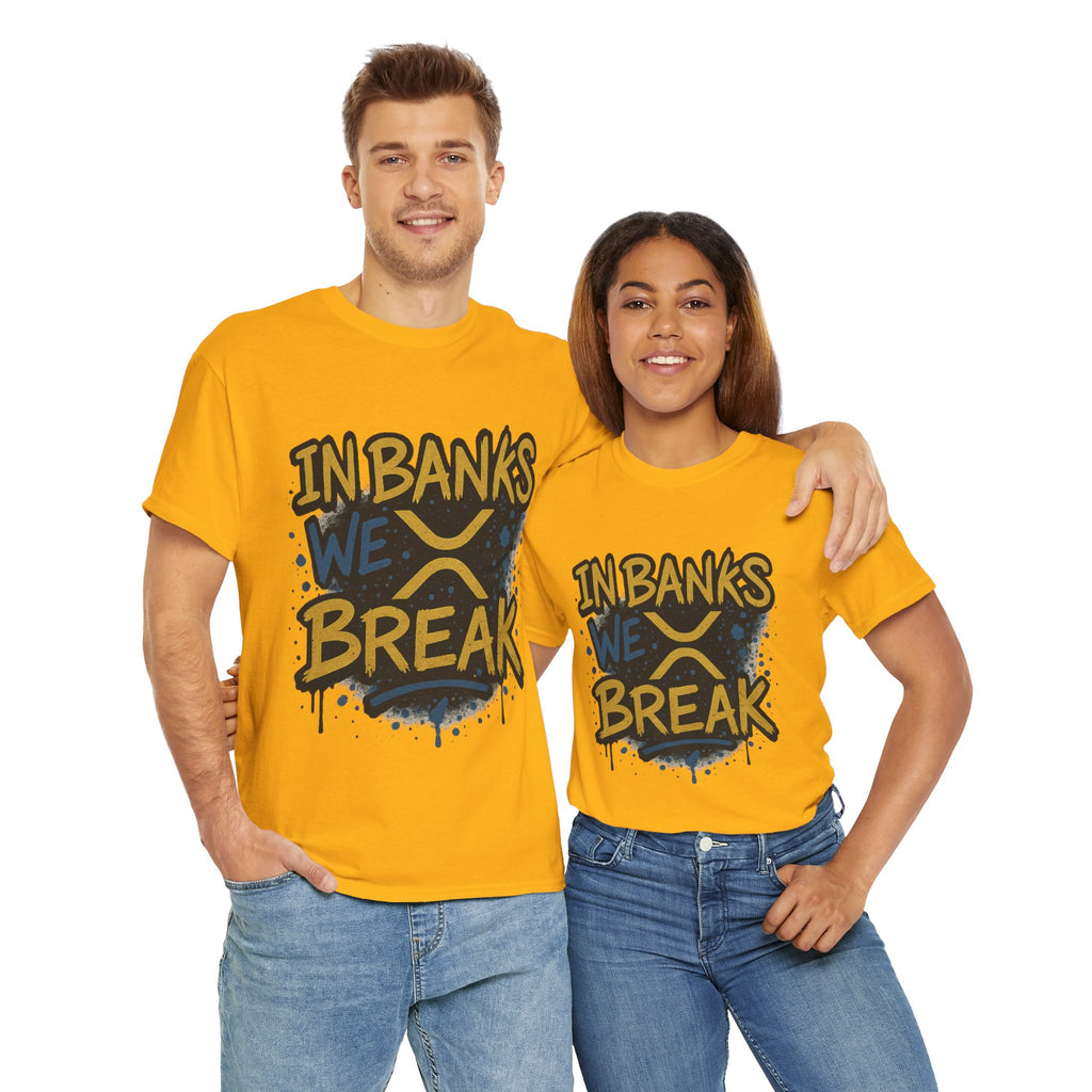 Ripple 'In Banks We Break' Graphic Tee — Crypto XRP Streetwear