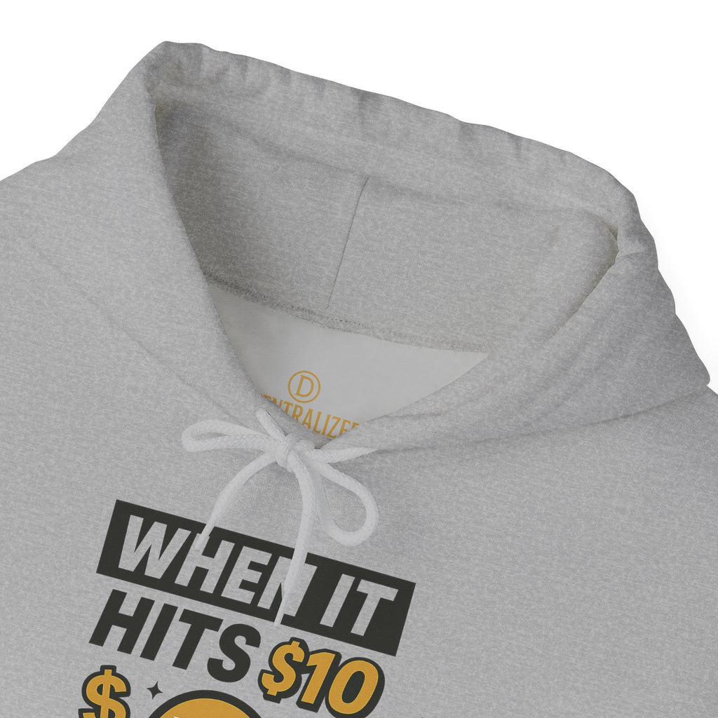 Crypto HODL Hoodie – "When It Hits 10" Funny XRP Coin Sweatshirt