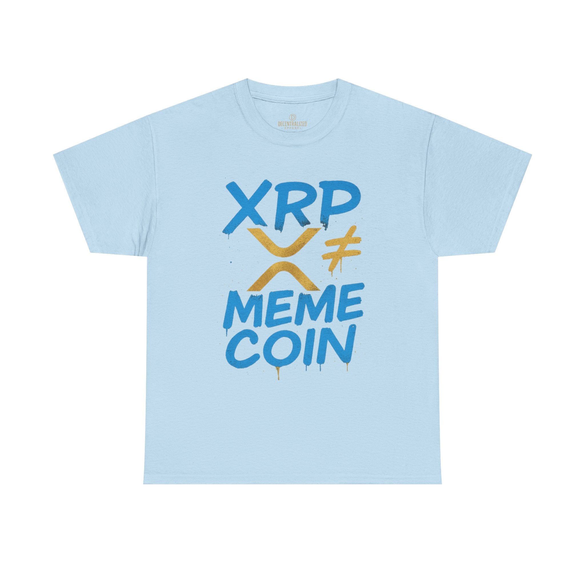 XRP ≠ Meme Coin T‑Shirt — Crypto Advocate Graphic Tee