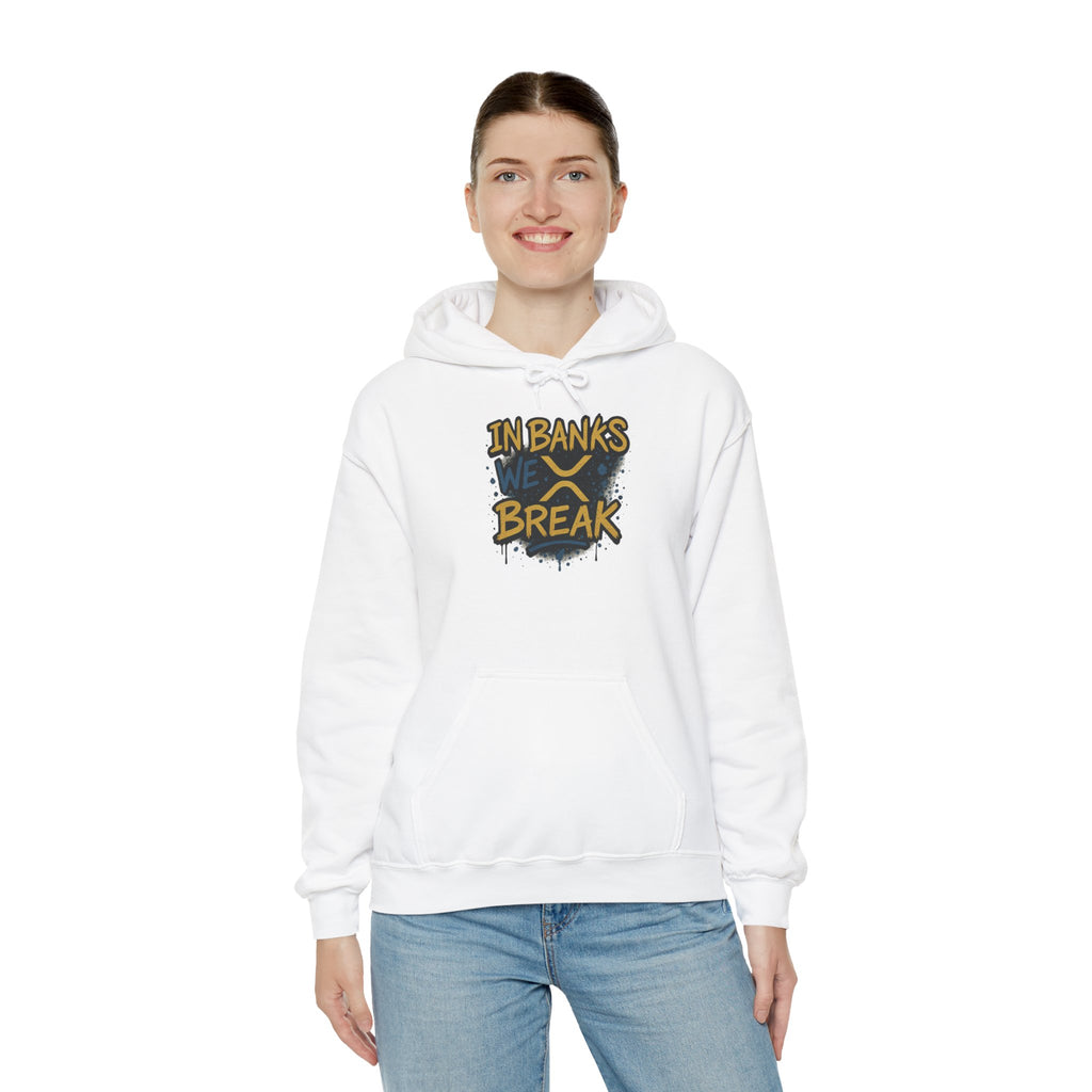In Banks We Break Hoodie — Streetwear Graffiti Hoodie for Urban Style