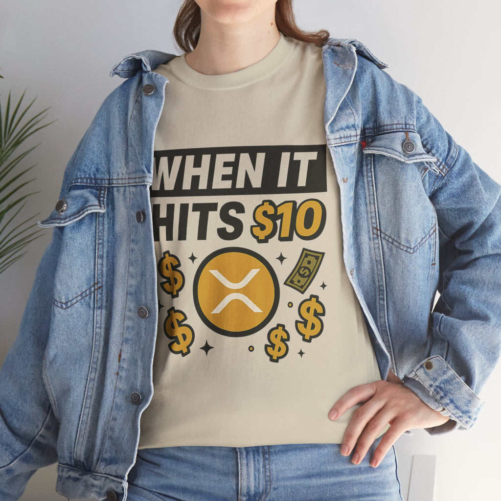 Crypto Tee - "When It Hits 10" Ripple XRP Meme Shirt